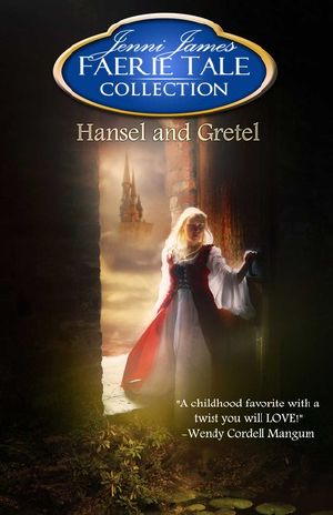 [Faerie Tale Collection 05] • Hansel and Gretel